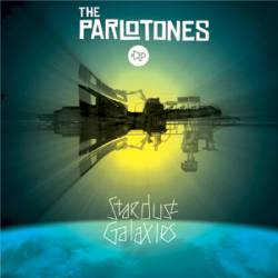 The Parlotones : Stardust Galaxies (Re-Release)